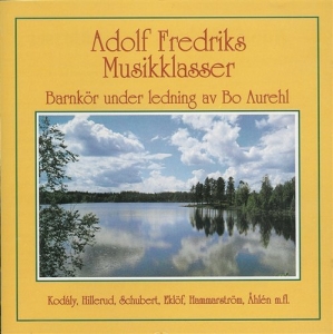 Adolf Fredriks Musikklasser in the group Externt_Lager /  at Bengans Skivbutik AB (645337)