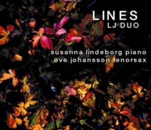 Susanna Lindeborg Ove Johansson Duo - Lines in the group Externt_Lager /  at Bengans Skivbutik AB (645370)