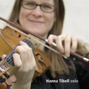 Tibell Hanna - Solo in the group CD / Elektroniskt,Svensk Folkmusik at Bengans Skivbutik AB (645400)