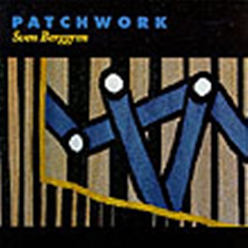Berggren Sven - Patchwork in the group OTHER / -Start JazzKlass Summer at Bengans Skivbutik AB (645470)