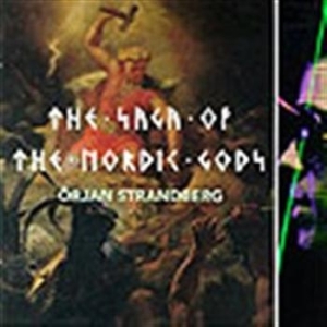 Strandberg Örjan - Saga Of The Nordic Gods in the group Externt_Lager /  at Bengans Skivbutik AB (645471)