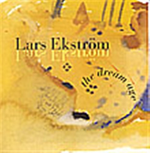 Ekström Lars - The Dream Age in the group CD / Klassiskt at Bengans Skivbutik AB (645545)
