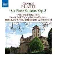 Platti: Wåhlberg/Sundqvist/Sveen - Complete Flute Sonatas in the group Externt_Lager /  at Bengans Skivbutik AB (646363)