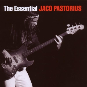 Pastorius Jaco - The Essential Jaco Pastorius in the group OTHER / Övrigt /  at Bengans Skivbutik AB (648332)