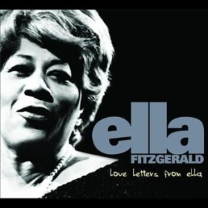 Ella Fitzgerald - Love Letters From Ella in the group CD / Jazz/Blues at Bengans Skivbutik AB (649195)