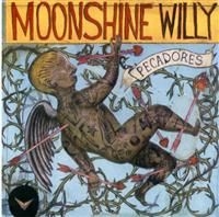 Moonshine Willy - Pecadores in the group CD / Country,Pop-Rock at Bengans Skivbutik AB (650209)