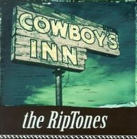 Riptones - Cowboy's Inn in the group CD / Country,Pop-Rock at Bengans Skivbutik AB (650227)