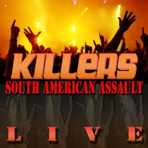 Killers - South American Assault + Bonus in the group CD / Hårdrock/ Heavy metal at Bengans Skivbutik AB (650421)