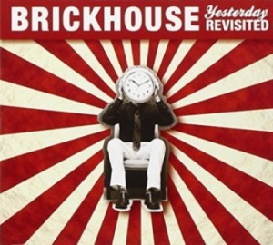 Brickhouse - Yesterday Revisited in the group CD / Pop-Rock at Bengans Skivbutik AB (650703)