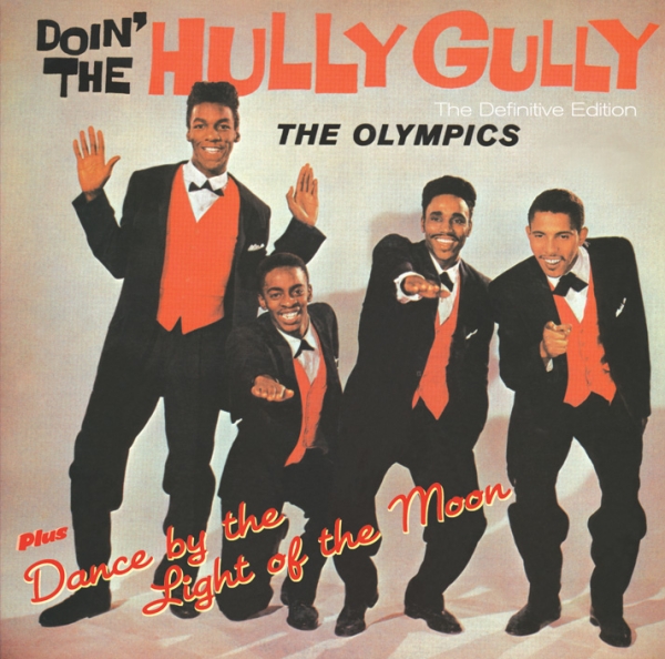 Olympics - Doin The Hully Gully + Dance By The Light Of The Moon in the group CD / Bestsellers at Bengans Skivbutik AB (651010)