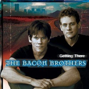 Bacon Brothers - Getting There in the group OUR PICKS / Stocksale / CD Sale / CD POP at Bengans Skivbutik AB (651206)