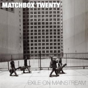 Matchbox Twenty - Exile On Mainstream in the group CD / Pop-Rock at Bengans Skivbutik AB (651281)