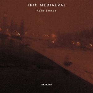 Trio Mediaeval - Folk Songs in the group CD / Elektroniskt,World Music at Bengans Skivbutik AB (651307)