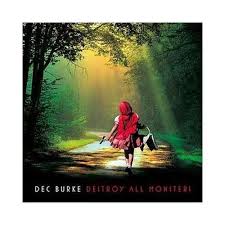 Burke Dec - Destroy All Monsters in the group CD / Rock at Bengans Skivbutik AB (651641)