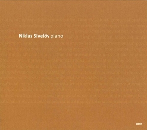 Sivelöv Niklas - Improvisational One in the group Externt_Lager /  at Bengans Skivbutik AB (651960)