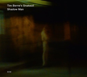 Tim Berne's Snakeoil - Shadow Man in the group CD / Jazz at Bengans Skivbutik AB (652063)