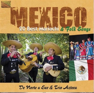 Mexico - 20 Best Mariachi & Folk Songs in the group CD / Elektroniskt,World Music at Bengans Skivbutik AB (652163)