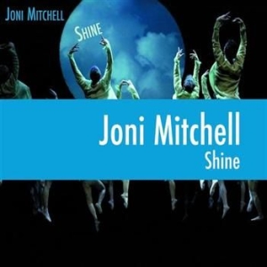 Joni Mitchell - Shine in the group CD / Pop-Rock at Bengans Skivbutik AB (652330)