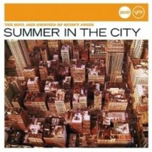 Jones Quincy - Summer In The City in the group CD / Jazz/Blues at Bengans Skivbutik AB (652988)