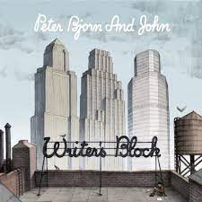 Peter Bjorn And John - Writer's Block - Deluxe in the group CD / Pop-Rock at Bengans Skivbutik AB (653134)