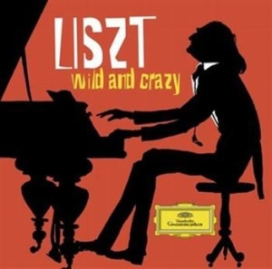 Liszt - Wild And Crazy in the group CD / Klassiskt at Bengans Skivbutik AB (653629)