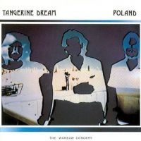 Tangerine Dream - Poland - The Warsaw Concert in the group CD / Pop-Rock at Bengans Skivbutik AB (653830)
