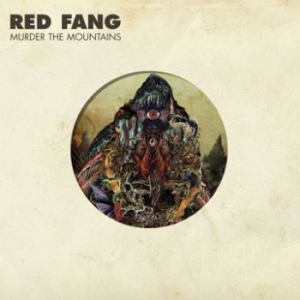 Red Fang - Murder The Mountains in the group CD / Hårdrock/ Heavy metal at Bengans Skivbutik AB (653912)