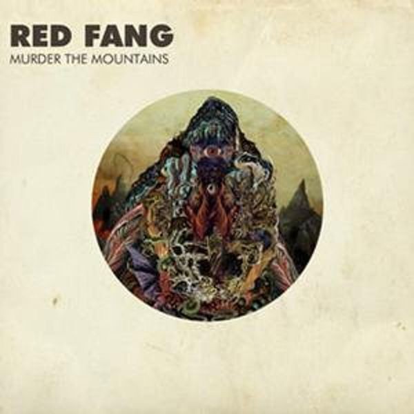 Red Fang - Murder The Mountains in the group CD / Hårdrock/ Heavy metal at Bengans Skivbutik AB (653912)