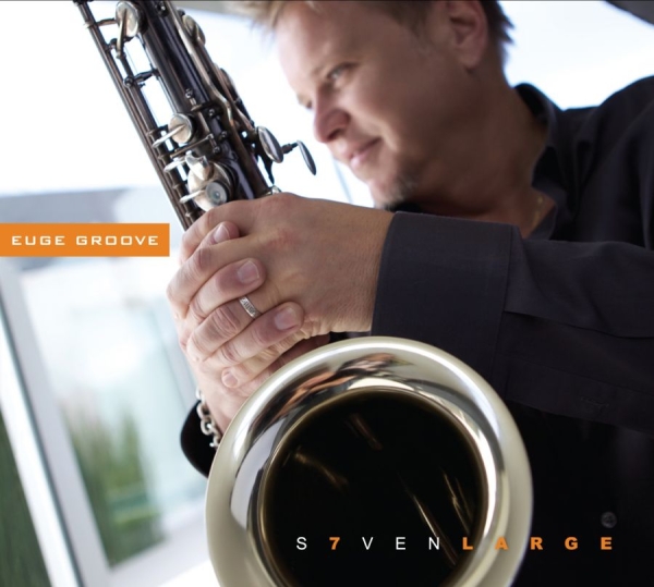 Groove Euge - Seven Large in the group CD / Jazz/Blues at Bengans Skivbutik AB (654146)