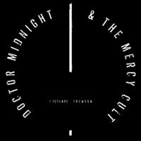 Doctor Midnight & The Mercy Cult - I Declare : Treason (Digipack Editi in the group CD / Norsk Musik,Pop-Rock at Bengans Skivbutik AB (654419)