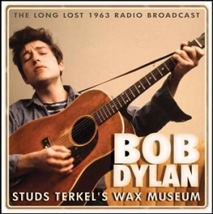 Dylan Bob - Studs Terklels Wax Museum in the group CD / Pop at Bengans Skivbutik AB (655717)