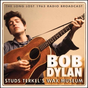 Dylan Bob - Studs Terklels Wax Museum in the group CD / Pop-Rock at Bengans Skivbutik AB (655717)