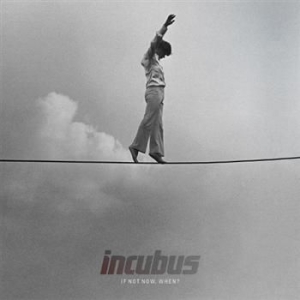 Incubus - If Not Now, When? in the group OUR PICKS / Stocksale / CD Sale / CD POP at Bengans Skivbutik AB (655819)