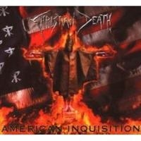 CHRISTIAN DEATH - AMERICAN INQUISITION in the group CD / Hårdrock at Bengans Skivbutik AB (655932)