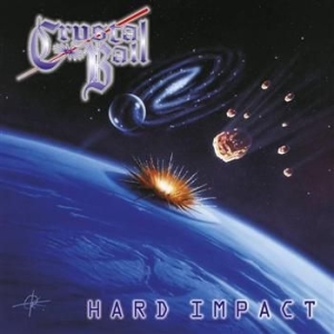 Crystal Ball - Hard Impact (Re-Release) in the group CD / Hårdrock/ Heavy metal at Bengans Skivbutik AB (656103)