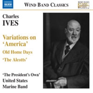 Ives: The Presidents Own United Sta - Variations On America in the group Externt_Lager /  at Bengans Skivbutik AB (656615)