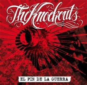 Knockouts The - El Fin De La Guerra in the group CD / Pop-Rock,Svensk Musik at Bengans Skivbutik AB (656693)