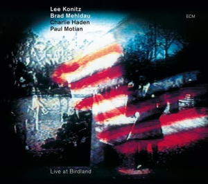 Lee Konitz/Brad Mehldau/Charlie Had - Live At Birdland in the group CD / Jazz at Bengans Skivbutik AB (657132)