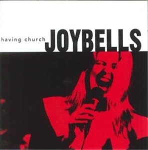 Joybells - Having Church in the group Externt_Lager /  at Bengans Skivbutik AB (657463)