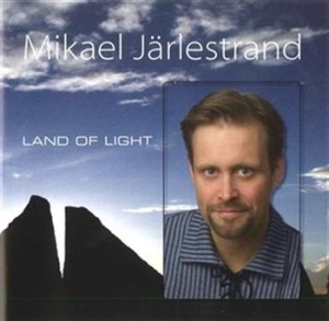 Järlestrand Mikael - Land Of Light in the group Externt_Lager /  at Bengans Skivbutik AB (657471)