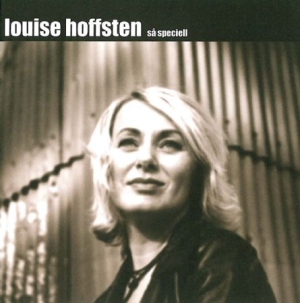 Hoffsten Louise - Så Speciell in the group CD / Pop-Rock,Svensk Musik at Bengans Skivbutik AB (657733)