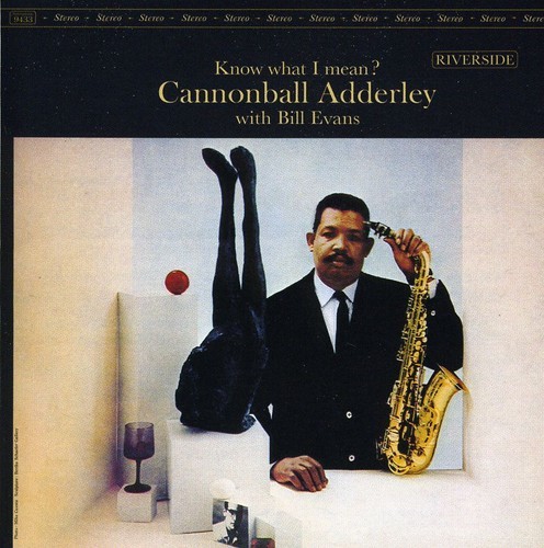 Cannonball Adderley Bill Evans - Know What I Mean (Ojcr) in the group CD / Jazz/Blues at Bengans Skivbutik AB (658132)