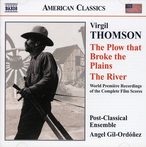 Thomson: Gil-Ordonez - The Plow/The River in the group CD / Klassiskt at Bengans Skivbutik AB (658882)
