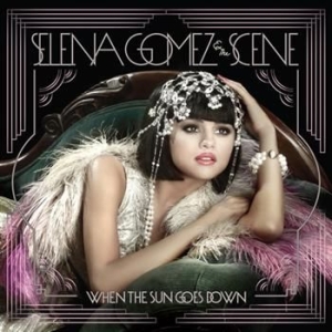 Selena Gomez & The Scene - When The Sun Goes Down in the group Minishops / Selena Gomez at Bengans Skivbutik AB (659250)