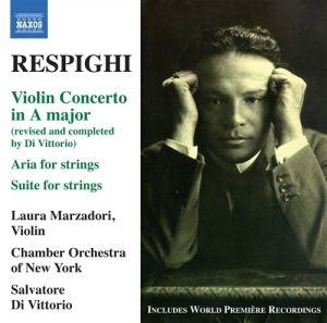 Respighi - Violin Concerto In A Major in the group Externt_Lager /  at Bengans Skivbutik AB (659467)