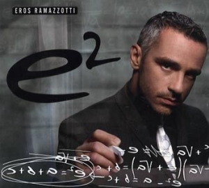 Ramazzotti Eros - E2 in the group CD / Pop-Rock,Övrigt at Bengans Skivbutik AB (659833)