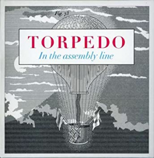 Torpedo - In The Assembly Line in the group OUR PICKS / Blowout / Blowout-CD at Bengans Skivbutik AB (660494)