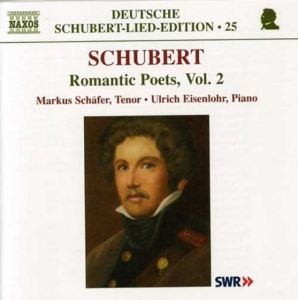 Schubert - Romantic Poets, Volume 2 in the group CD / Klassiskt at Bengans Skivbutik AB (660516)