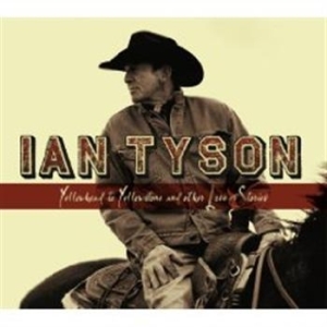 Tyson Ian - Yellowhead To Yellowstone ... in the group CD / Country at Bengans Skivbutik AB (660584)