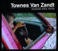 Van Zandt Townes - Rear View Mirror in the group CD / Country at Bengans Skivbutik AB (660903)
